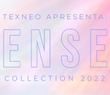 Texneo apresenta: SENSES Collection 2022/23